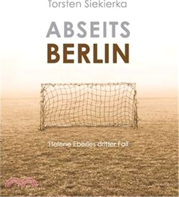 Abseits Berlin: Helene Eberles dritter Fall