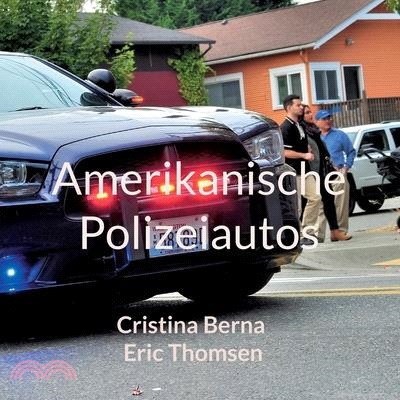 Amerikanische Polizeiautos