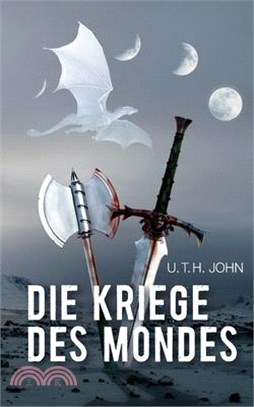 Die Kriege des Mondes