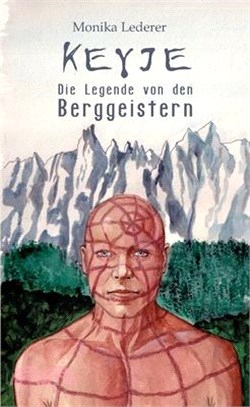 Keyje: Die Legende von den Berggeistern