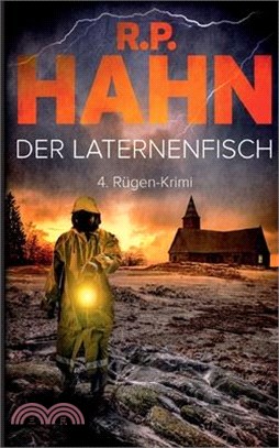 Der Laternenfisch: 4. Rügen-Krimi