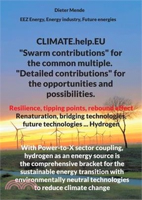 CLIMATE.help.EU: "Swarm contributions" for the common multiple. "Detailed contributions" for the opportunities and possibilities.