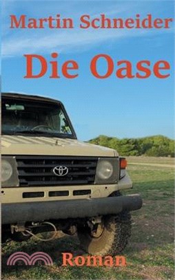 Die Oase