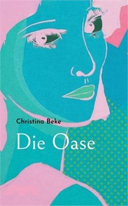 Die Oase