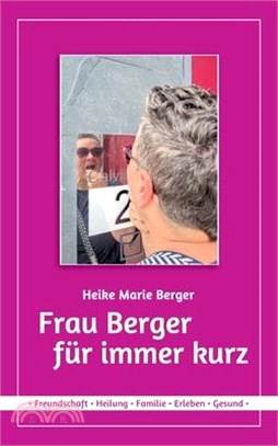 Frau Berger für immer kurz
