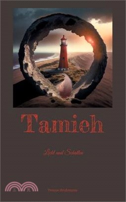 Tamieh: Licht und Schatten