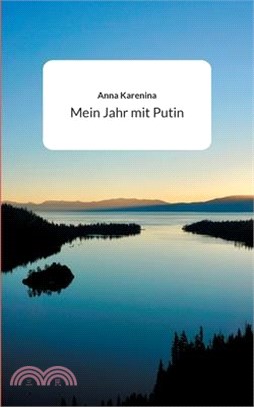 Mein Jahr mit Putin