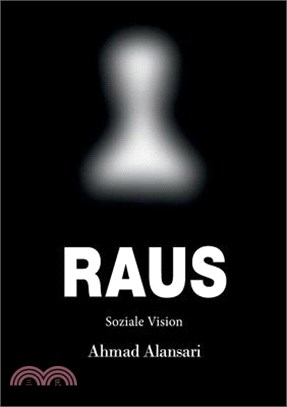 Raus: Soziale Vision