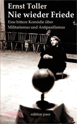 Nie wieder Friede: Eine bittere Komödie über Militarismus und Antipazifismus aus dem Jahr 1936
