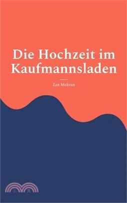 Die Hochzeit im Kaufmannsladen: Theaterstück