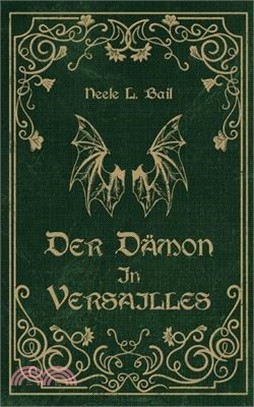 Der Dämon in Versailles