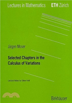 Selected Chapters in the Calculus of Variations