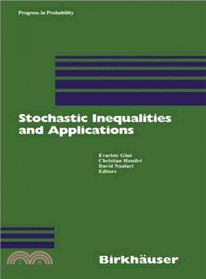 Stochastic Inequalities and Applications