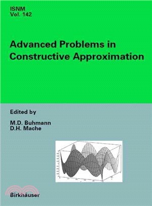 Advanced Problems in Constructive Approximation ― 3rd International Dortmund Meeting on Approximation Theory Idomat 2001