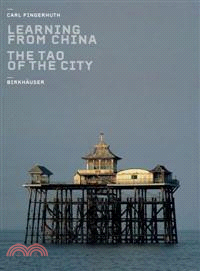 Learning from China ― The Tao Of The City