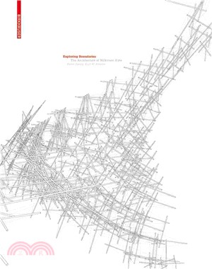 Exploring Boundaries ― The Architecture of Wilkinson Eyre