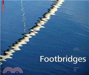 Footbridges ― Construction, Design, History