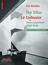 The Villas of Le Corbusier and Pierre Jeanneret, 1920-1930