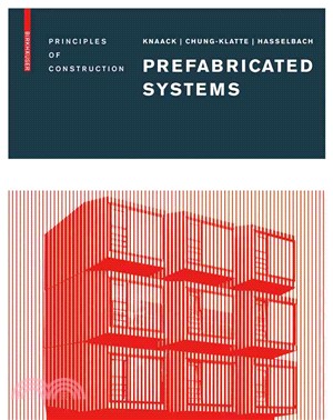 Prefabricated Systems—Principles of Construction