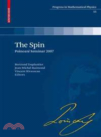 The Spin ─ Poincare Seminar 2007