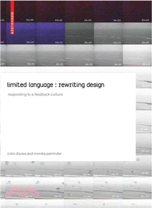 Limited Language ― Rewriting Design, Responding to a Feedback Culture