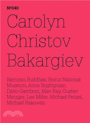 Carolyn Christov-Bakargiev: Über die Zerstörung von Kunst - Oder Konflikt und Kunst, oder Trauma und die Kunst des Heilens