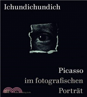 Ichundichundich (German Edition): Picasso im Fotoporträt