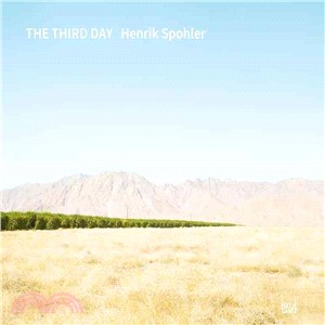 Henrik Spohler: The Third Day
