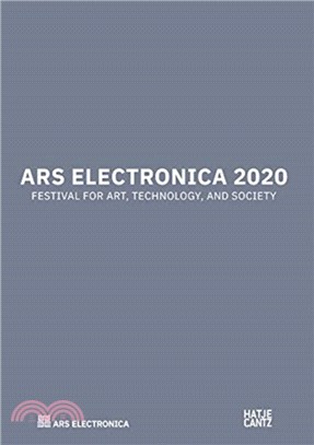 Ars Electronica 2020: Festival for Art, Technology, and Society