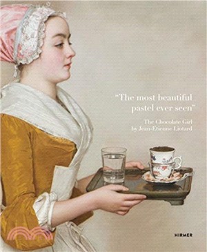 “The most beautiful pastel ever seen”: The Chocolate Girl by Jean-Étienne Liotard