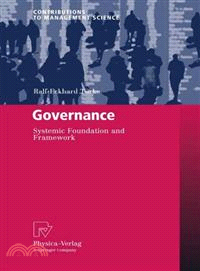 Governance—Systemic Foundation and Framework