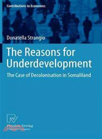 The Reasons for Underdevelopment ― The Case of Decolonisation in Somaliland