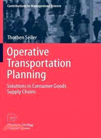 Operative Transportation Planning—Solutions in Consumer Goods Supply Chains