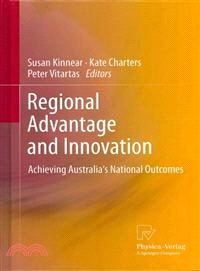 Regional Advantage and Innovation—Achieving Australia's National Outcomes