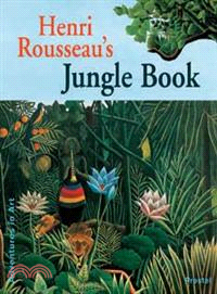 Henri Rousseau's Jungle Book