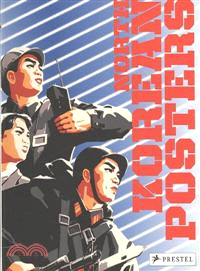 North Korean Posters―The David Heather Collection