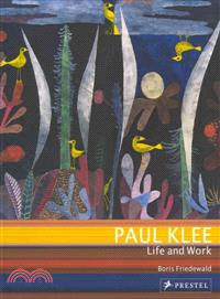 Paul Klee ─ Life and Work