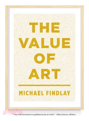 The Value of Art: Money, Power, Beauty