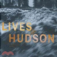 Lives of the Hudson