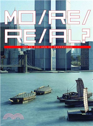 More Real?—Art in the Age of Truthiness