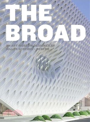 The Broad ─ An Art Museum Designed by Diller Scofidio + Renfro