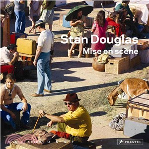 Stan Douglas ─ Mise En Scene