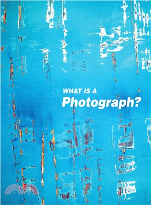 What Is a Photograph?