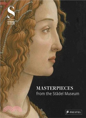 Masterpieces from the Stadel Museum ― Selected Works from the Stadel Museum Collection