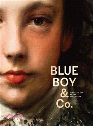 Blue Boy & Co. ─ European Art at the Huntington