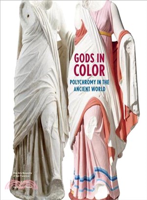 Gods in color :polychromy in...