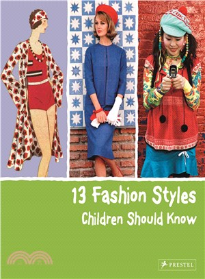 13 Fashion Styles Children Should Know