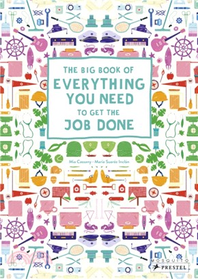 The Big Book of Everything You Need to Get the Job Done