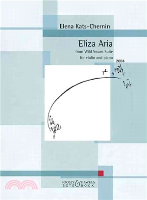 Eliza Aria from Wild Swans Suite ― Violin and Piano