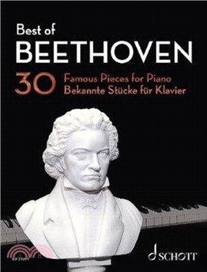 Best of Beethoven：30 Famous Pieces for Piano